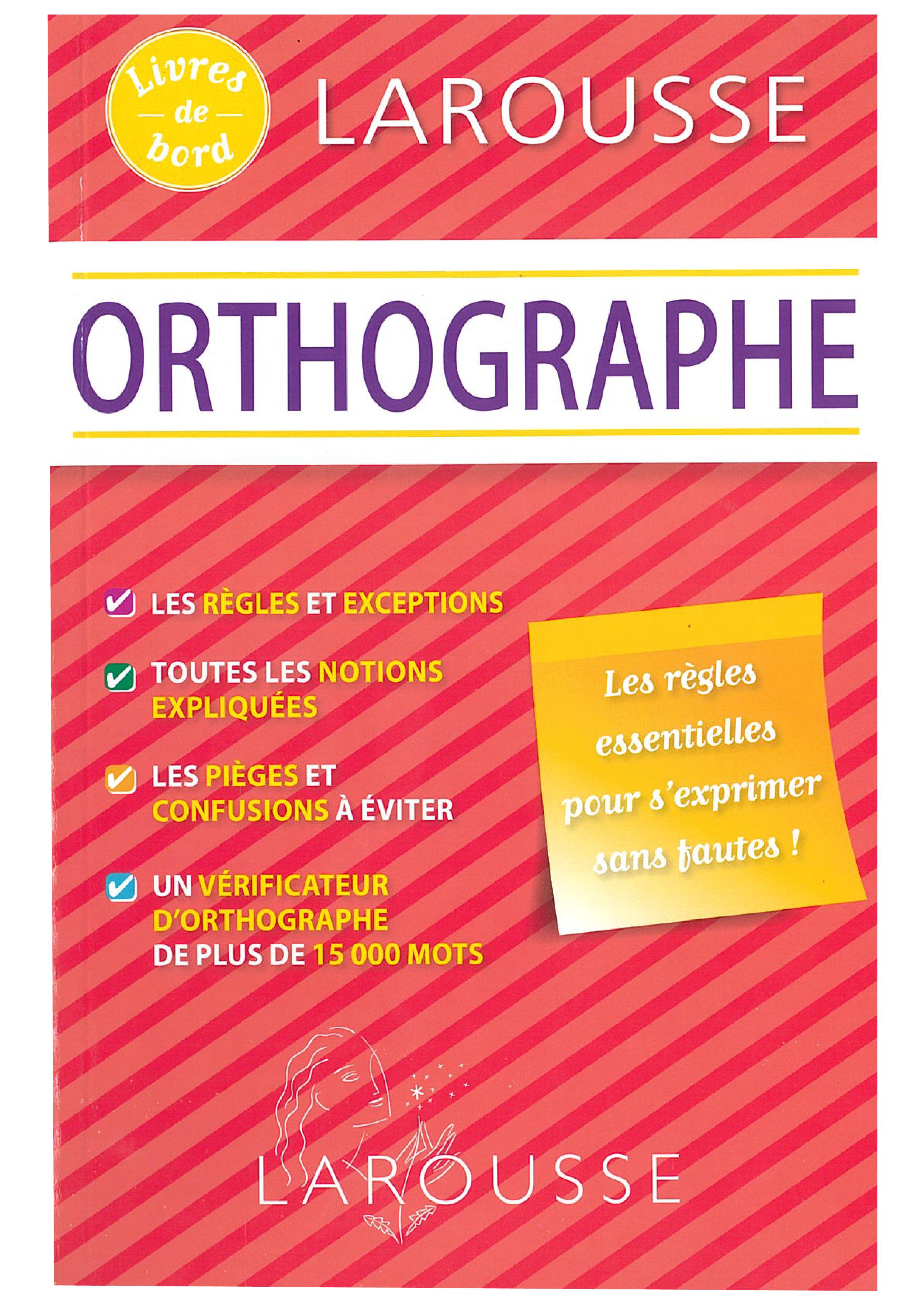 Orthographe - Larousse - Livres De Bord
